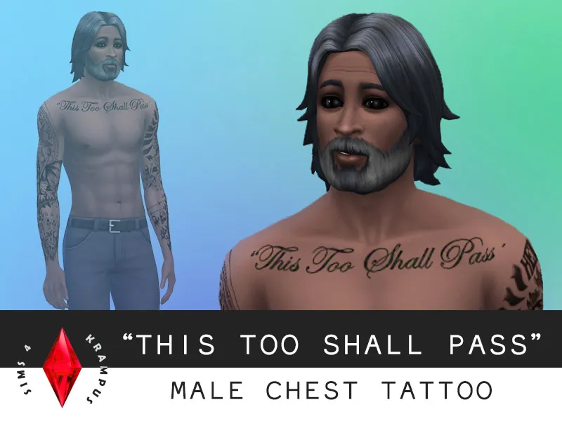 This Too Shall Pass chest tattoo
